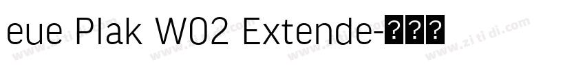 eue Plak W02 Extende字体转换